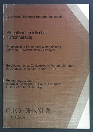 Seller image for Aktuelle internistische Tumortherapie. Aktuelle Onkologie ; 2 for sale by books4less (Versandantiquariat Petra Gros GmbH & Co. KG)