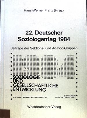 Seller image for Soziologie und gesellschaftliche Entwicklung : Beitr. d. Sekt.- u. Ad-hoc-Gruppen. for sale by books4less (Versandantiquariat Petra Gros GmbH & Co. KG)