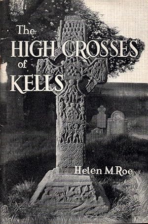 The High Crosses of Kells.