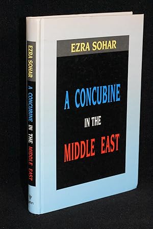 Immagine del venditore per A Concubine in the Middle East; American-Israeli Relations venduto da Books by White/Walnut Valley Books