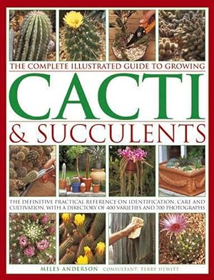 Imagen del vendedor de Complete Illustrated Guide to Growing Cacti and Succulents (Paperback) a la venta por Grand Eagle Retail