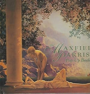 Seller image for The Maxfield Parrish Pop-Up Book for sale by Warwick Books, member IOBA
