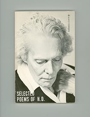 Selected Poems of H. D. - Hilda Doolittle, Imagist Poet. Grove Press Evergreen Book E-71, 8th Pri...