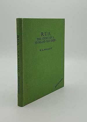 Bild des Verkufers fr RUA The Story of a Highland Red Deer zum Verkauf von Rothwell & Dunworth (ABA, ILAB)