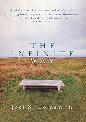 Seller image for The Infinite Way by Joel S. Goldsmith [Paperback ] for sale by booksXpress