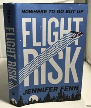 Imagen del vendedor de Flight Risk A Novel a la venta por S. Howlett-West Books (Member ABAA)