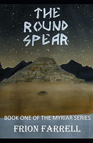 Seller image for The Round Spear (Myriar Series) for sale by WeBuyBooks