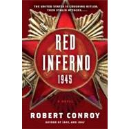 Immagine del venditore per Red Inferno: 1945 A Novel venduto da eCampus