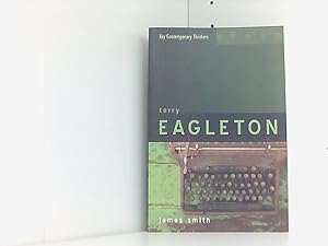Terry Eagleton: A Critical Introduction (Key Contemporary Thinkers)
