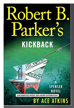 Seller image for Robert B. Parker's KICKBACK. for sale by Bookfever, IOBA  (Volk & Iiams)