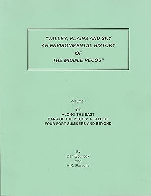 Valley, Plains and Sky, An Environmental History of The Middle Pecos (Signed)