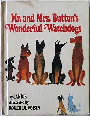 Seller image for Mr. and Mrs. Button's Wonderful Watchdogs for sale by Book Catch & Release