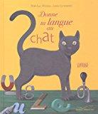 Seller image for Donne Ta Langue Au Chat for sale by RECYCLIVRE