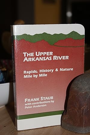 The Upper Arkansas River
