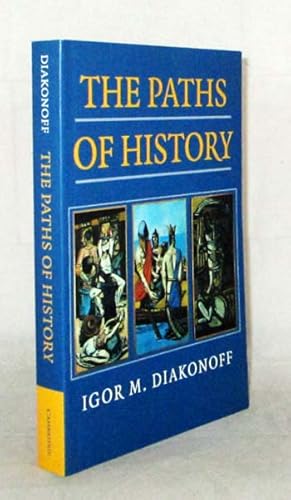 Seller image for The Paths of History for sale by Adelaide Booksellers