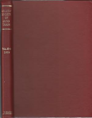 Transactions of The Asiatic Society of Japan. Vols 32-33.