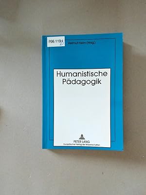 Bild des Verkufers fr Humanistische Pdagogik Anspruch, Mglichkeiten und Gefhrdungen am Ausgang des 20. Jahrhunderts- Festschrift zum 68. Geburtstag von Ernst Hojer zum Verkauf von avelibro OHG