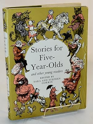 Image du vendeur pour STORIES FOR FIVE-YEAR-OLDS and other Young Readers mis en vente par Libris Books