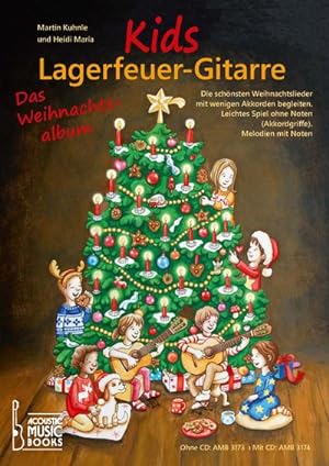 Bild des Verkufers fr Kids Lagerfeuer-Gitarre. Das Weihnachtsalbum. Mit CD zum Verkauf von Rheinberg-Buch Andreas Meier eK