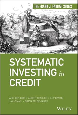 Bild des Verkufers fr Systematic Investing in Credit zum Verkauf von GreatBookPricesUK