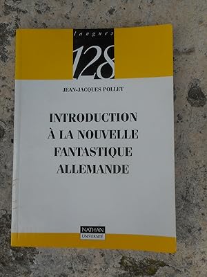 Image du vendeur pour Introduction  la nouvelle fantastique allemande mis en vente par Frederic Delbos