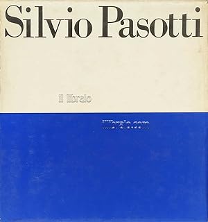 Silvio Pasotti. Grand tour