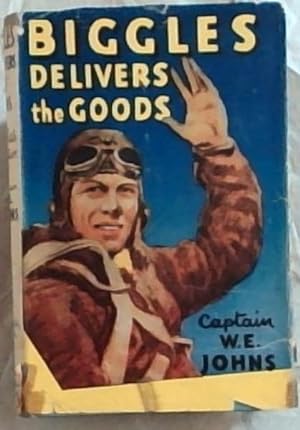 Seller image for BIGGLES DELIVERS THE GOODS - A Biggles squadron story for sale by Chapter 1