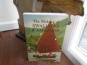 Imagen del vendedor de The Making of Swallows and Amazons a la venta por PETER FRY (PBFA)