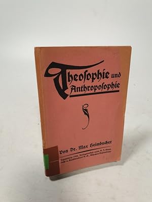 Bild des Verkufers fr Theosophie und Anthroposophie vom Standpunkte des Christentums aus fr Gebildete und das Volk beleuchtet. zum Verkauf von Antiquariat Bookfarm