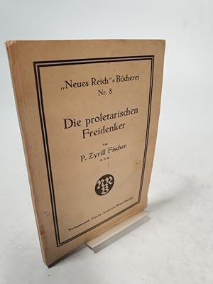 Bild des Verkufers fr Die proletarischen Freidenker zum Verkauf von Antiquariat Bookfarm