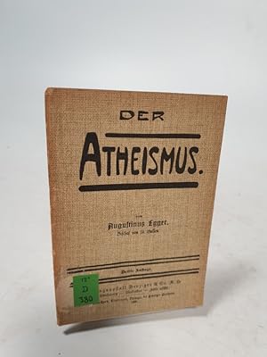 Seller image for Der Atheismus. for sale by Antiquariat Bookfarm