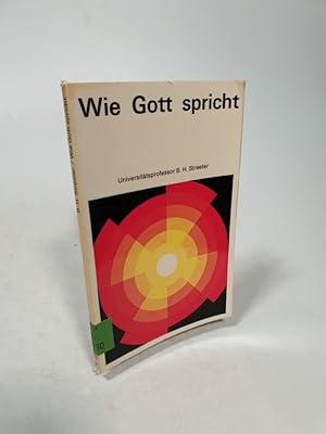 Bild des Verkufers fr Wie Gott spricht. zum Verkauf von Antiquariat Bookfarm