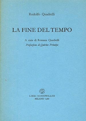 Seller image for La fine del tempo for sale by Studio Bibliografico Marini