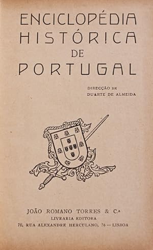 ENCICLOPÉDIA HISTÓRICA DE PORTUGAL. [Volume IV]