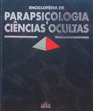 ENCICLOPÉDIA DE PARAPSICOLOGIA E CIÊNCIAS OCULTAS.