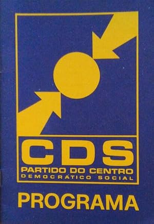 CDS - PARTIDO DO CENTRO DEMOCRÁTICO SOCIAL: PROGRAMA. [ED. 1974]