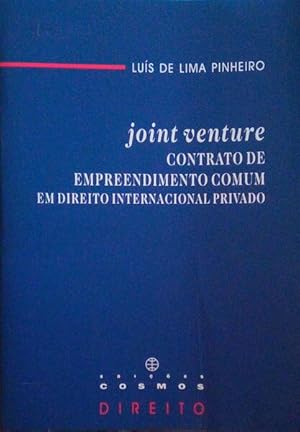 CONTRATO DE EMPREENDIMENTO COMUM (JOINT-VENTURE) EM DIREITO INTERNACIONAL PRIVADO.