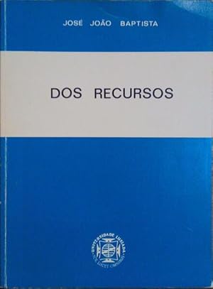 Bild des Verkufers fr DOS RECURSOS. zum Verkauf von Livraria Castro e Silva