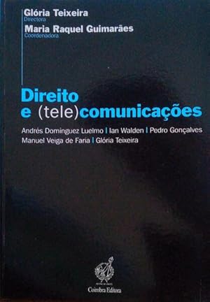 DIREITO E (TELE)COMUNICAÇÕES.