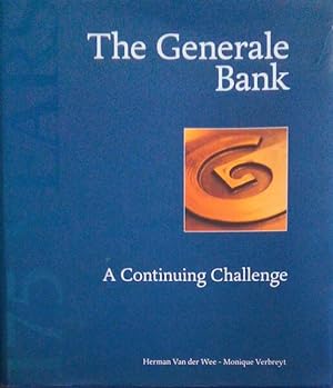 Imagen del vendedor de THE GENERALE BANK, A CONTINUING CHALLENGE 1822-1997. a la venta por Livraria Castro e Silva