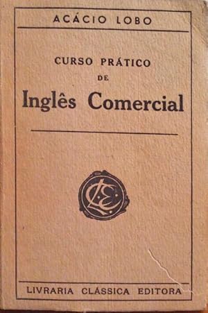 Seller image for CURSO PRTICO DE INGLS COMERCIAL. for sale by Livraria Castro e Silva