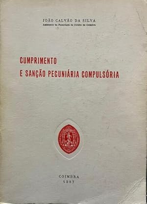 CUMPRIMENTO E SANÇÃO PECUNIÁRIA COMPULSÓRIA.