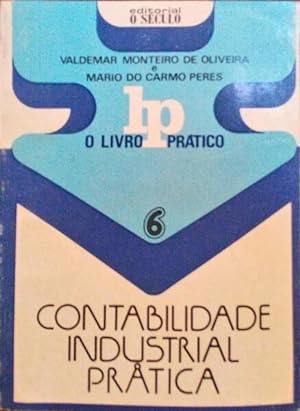 Bild des Verkufers fr CONTABILIDADE INDUSTRIAL PRTICA. zum Verkauf von Livraria Castro e Silva