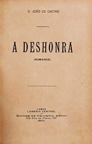 A DESHONRA.