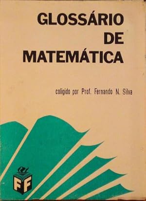 GLOSSÁRIO DE MATEMÁTICA.