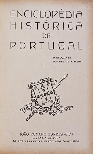 ENCICLOPÉDIA HISTÓRICA DE PORTUGAL. [Volume VI]
