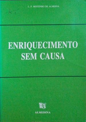 ENRIQUECIMENTO SEM CAUSA.