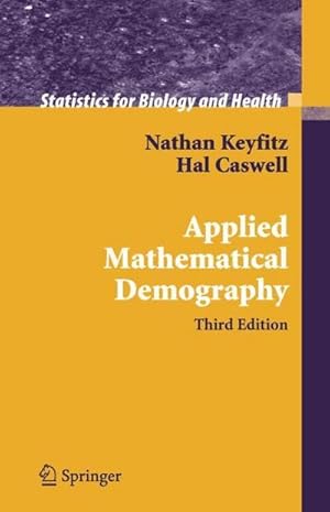 Immagine del venditore per Applied Mathematical Demography venduto da AHA-BUCH GmbH