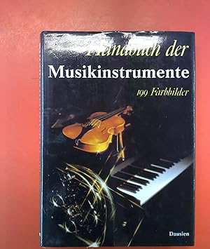 Bild des Verkufers fr Handbuch der Musikinstrumente. Ins Deutsche bertragen von Anna Urbanov. Federzeichnungen: Ivan Kafka. 2. Auflage. zum Verkauf von biblion2