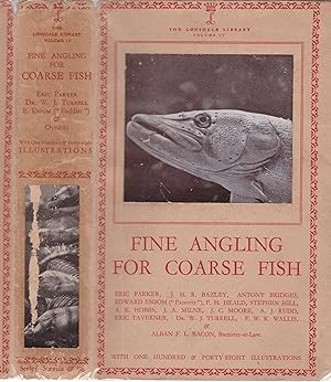 Fine Angling for Coarse Fish